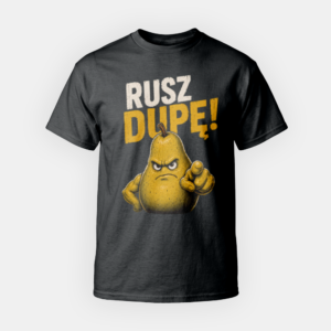 Koszulka GruchaWorks – Rusz Dupę!
