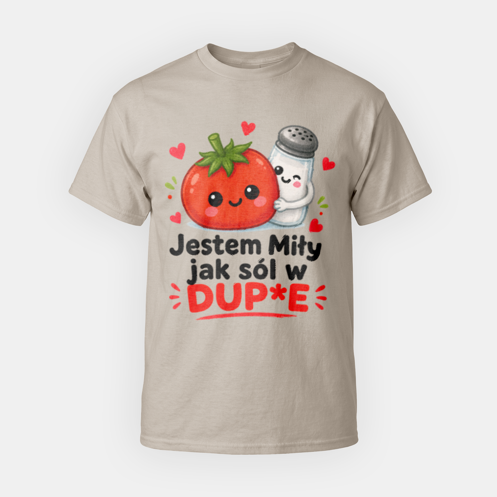 Jestem Miły Jak Sól w DUP*E | GruchaWorks - obrazek 5