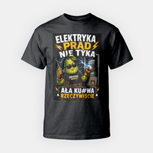 Koszulka Elektryka prąd nie tyka